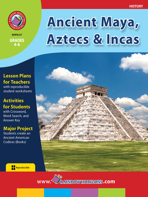 Title details for Ancient Maya, Aztecs & Incas by Marcie Haines - Available
